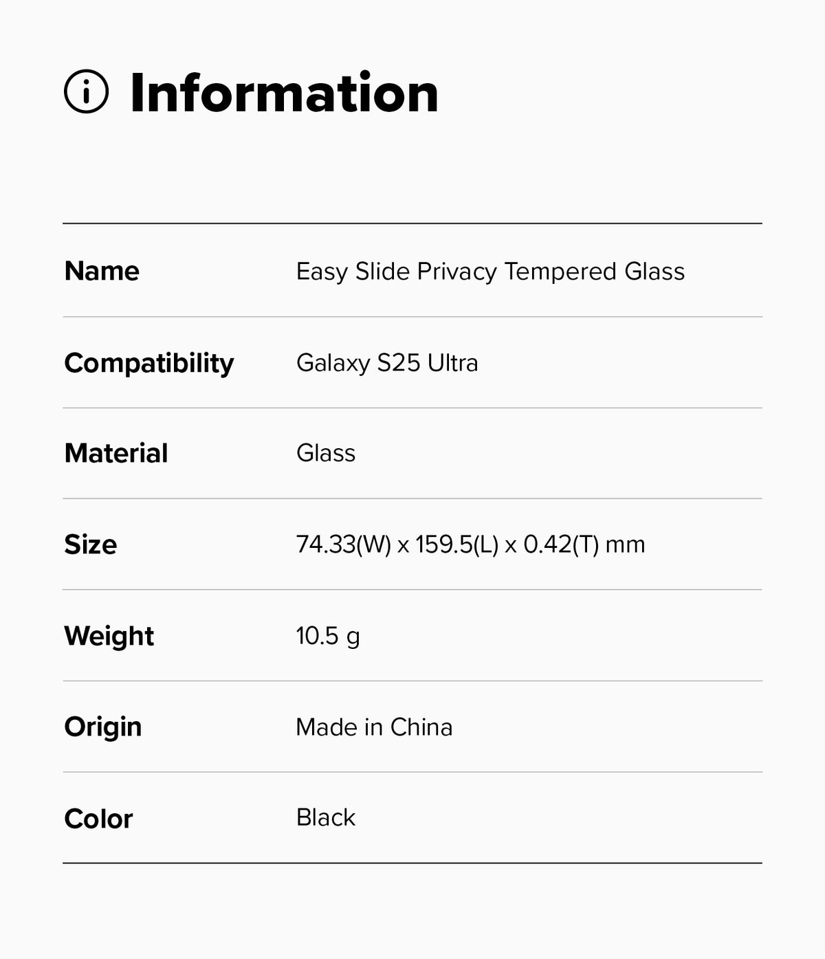 Galaxy S25 Ultra Screen Protector | Easy Slide Privacy Tempered Glass - Galaxy S25 Ultra Screen Protector - Information table listing product name, compatibility, material, size, weight, and origin.