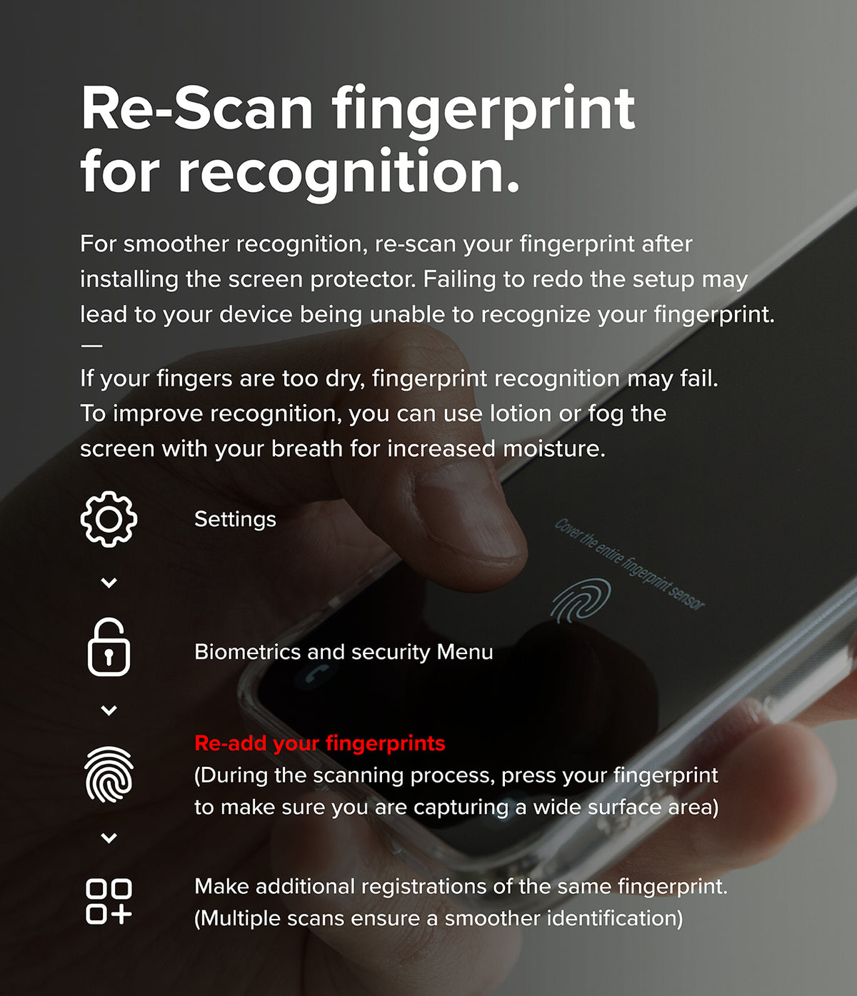 Galaxy S25 Ultra Screen Protector | Easy Slide Tempered Glass - Galaxy S25 Ultra Screen Protector - Instructions for re-scanning fingerprints on a smartphone screen for better recognition.