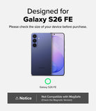 Galaxy S26 FE Case | Fusion Matte - A compatibility graphic for a Samsung Galaxy S26 FE phone case or phone, showing the front and back of a blue-purple Samsung Galaxy S26 FE on a light gray background with text stating 'Designed for Galaxy S26 FE' and a notice at the bottom that says not compatible with MagSafe.