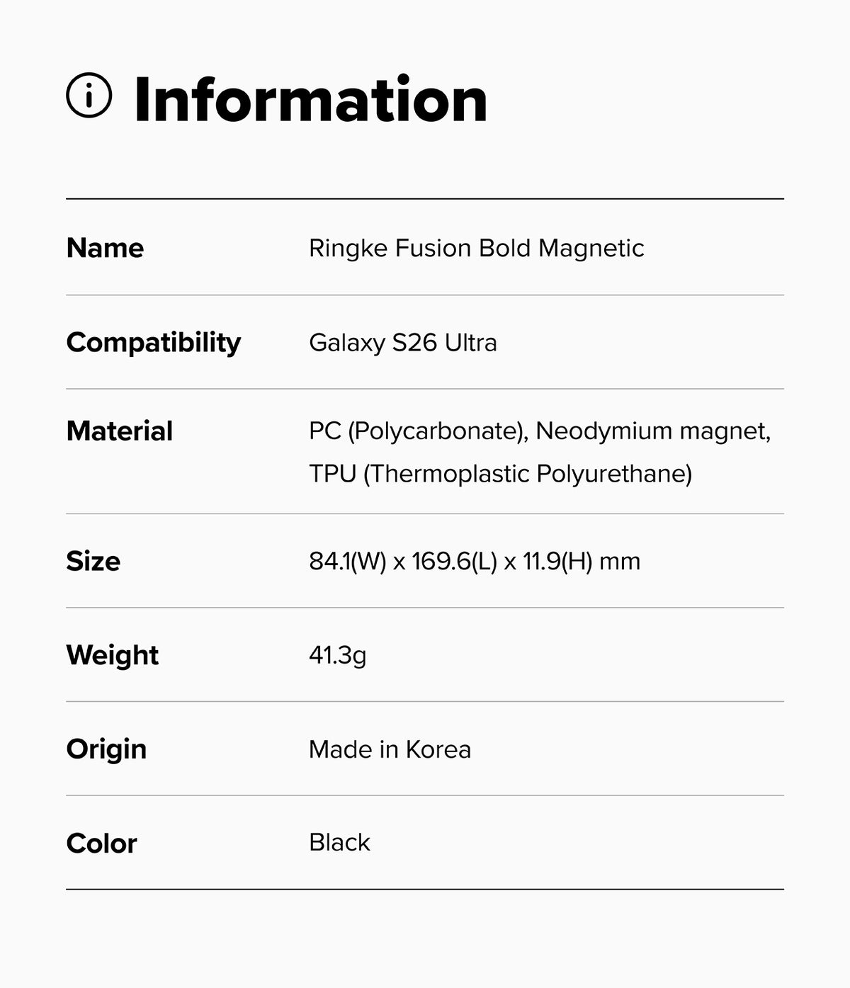 Galaxy S26 Ultra Case | Fusion Bold Magnetic - Information table listing product name, compatibility, material, size, weight, origin, and color.