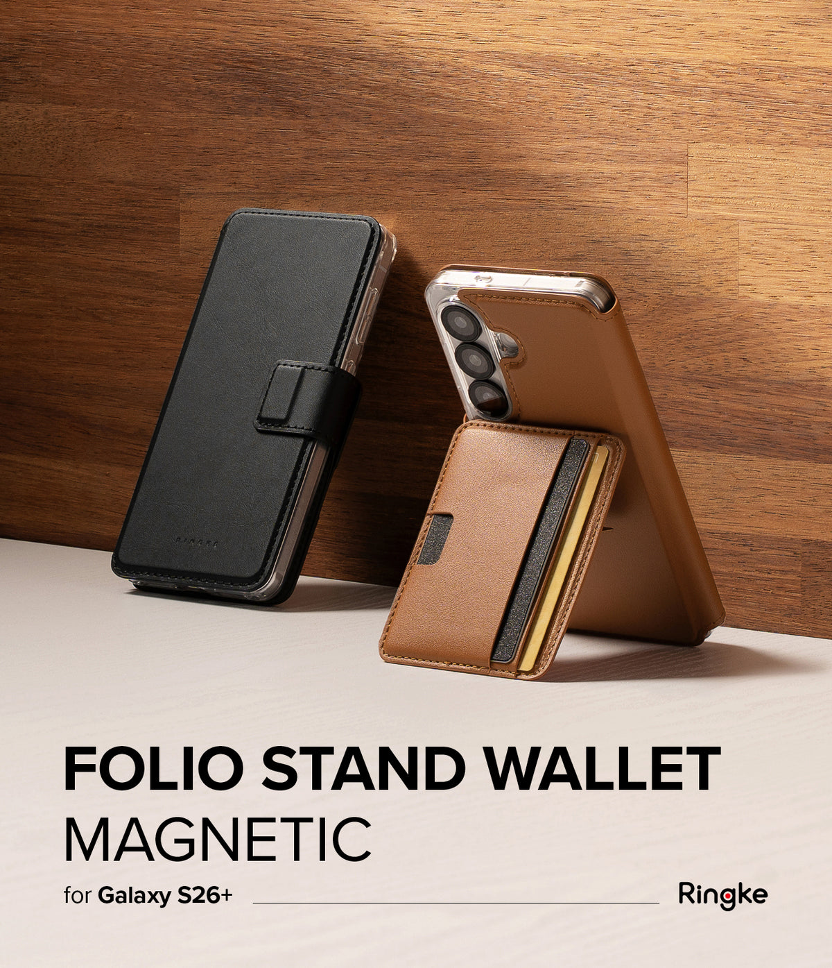 Galaxy S26 Plus Cover | Folio Stand Wallet Magnetic - Galaxy S26 Plus Cover - Black folio case and tan magnetic wallet case for Galaxy S26+ standing on a wooden surface.